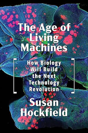 “The Age of Living Machines” book cover. "The Age of Living Machines" book cover.